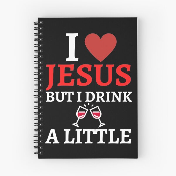 Item preview, I Love Jesus But I Drink A Little designed and sold by NxtLvlDsgns.