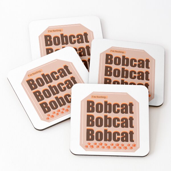Item preview, Bobcat Bobcat Bobcat  designed and sold by PeachSoup00.