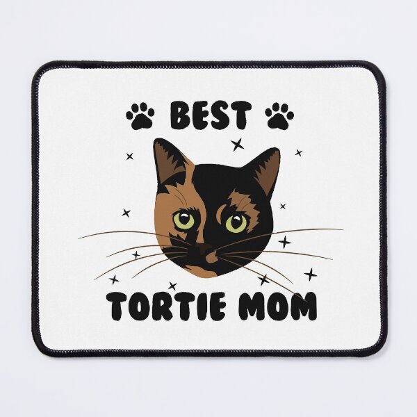 Item preview, Best Tortie Mom designed and sold by TortieCatz.