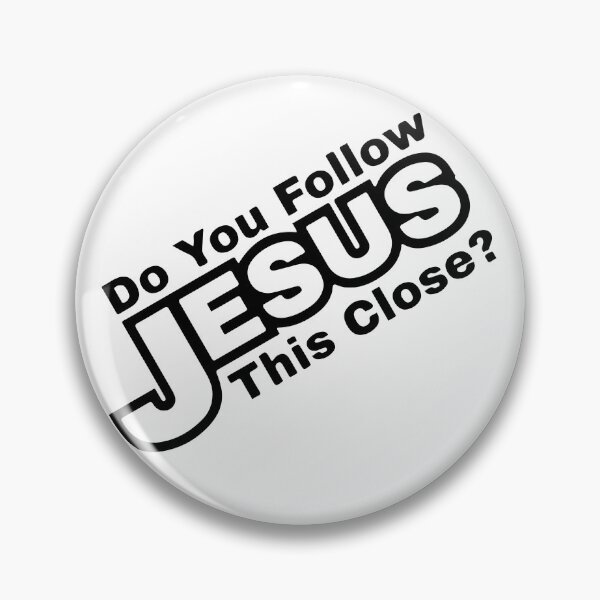 Item preview, Do You Follow Jesus This Close? - Jesus Closely Car Decal Magnet designed and sold by Raminovitch.