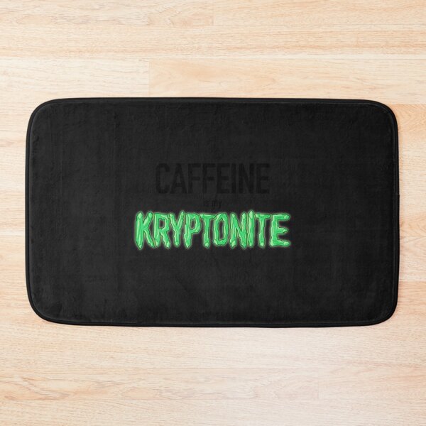 Item preview, Caffeine is my Kryptonite   designed and sold by MoopMerch.
