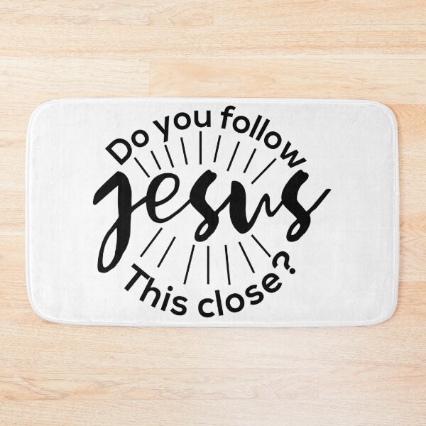 Item preview, Do you follow jesus this closely? - christian quotes about life designed and sold by Raminovitch.