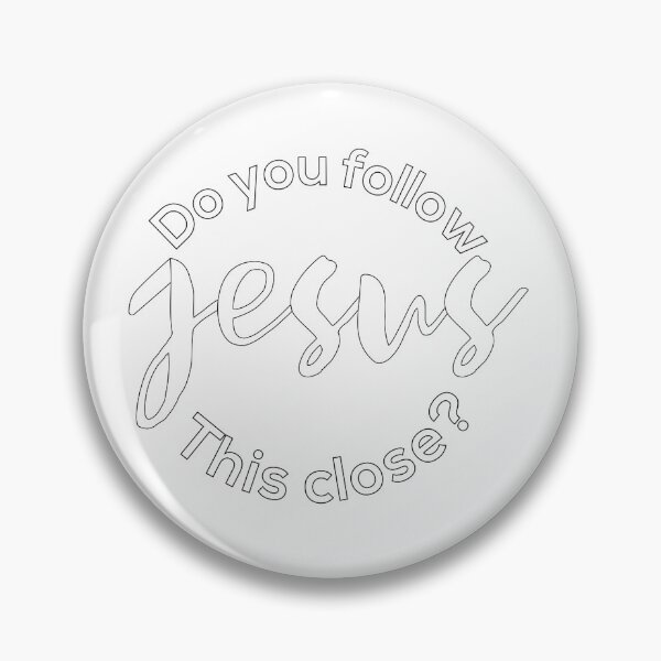 Item preview, Do you follow jesus this closely? whithe sticker- christian quotes about life  designed and sold by Raminovitch.
