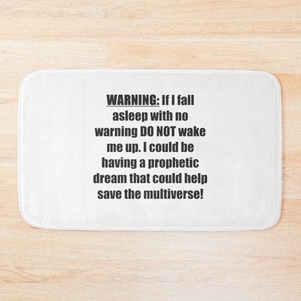 Item preview, Dont wake me! I could be having a prophetic dream! - (DreamerNia Nal)    designed and sold by MoopMerch.