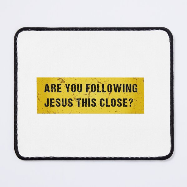 Item preview, Do You Follow Jesus This Close Bumper Sticker? designed and sold by Raminovitch.