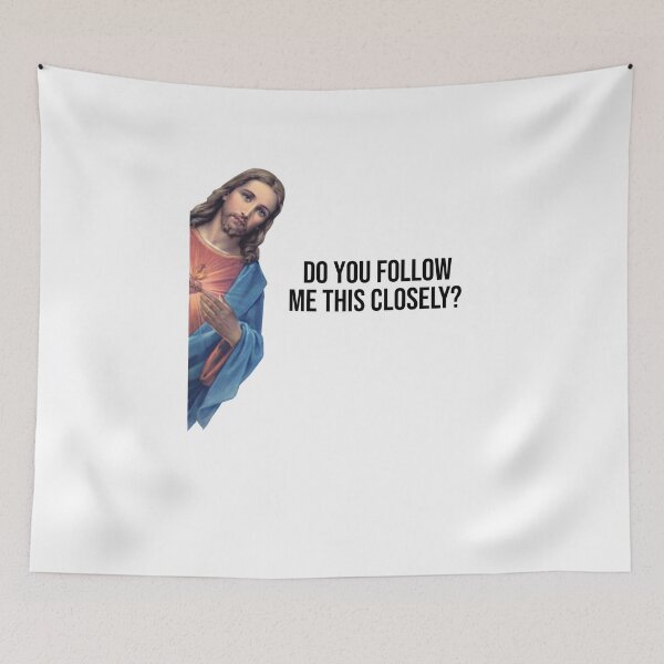 Item preview, do you follow jesus this close designed and sold by Raminovitch.