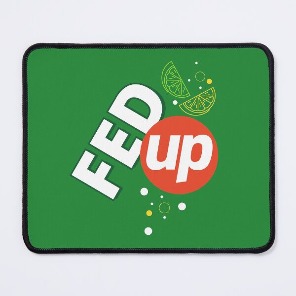 Item preview, Fed Up | 2020 in a Nutshell | This Year | Funny | Parody  designed and sold by itsokaybyme.