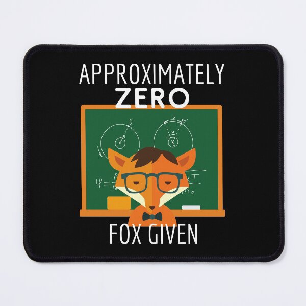 Item preview, Zero Fox Given | White | Foxes | Teachers designed and sold by itsokaybyme.