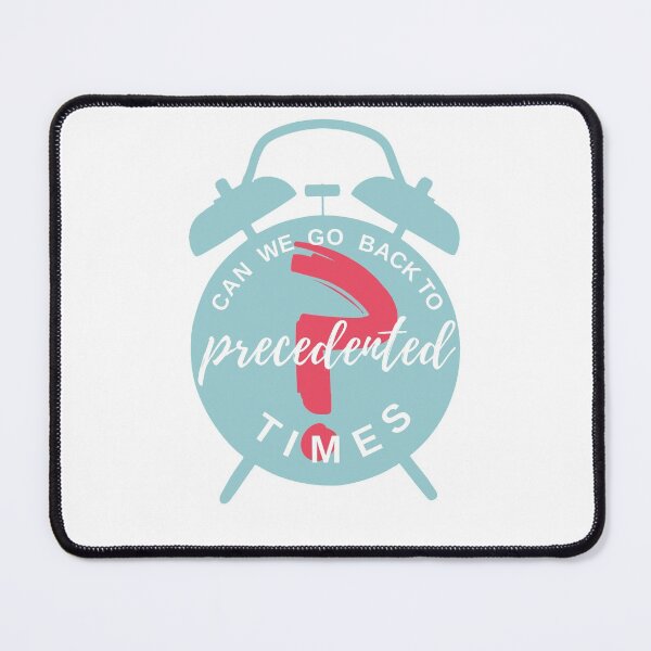 Item preview, Precedented Times | Blue | Vote | Lockdown | Quarantine | Good Times | New Normal | Vintage | Memories designed and sold by itsokaybyme.