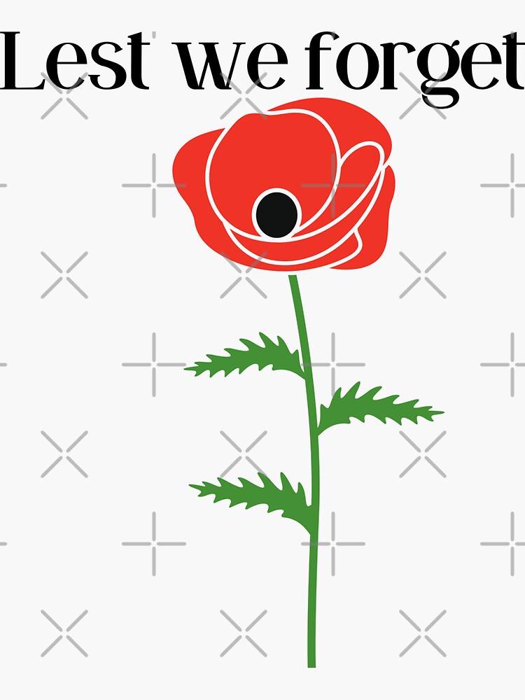 Discover Remembrance Day Lest We Forget Poppy  Sticker