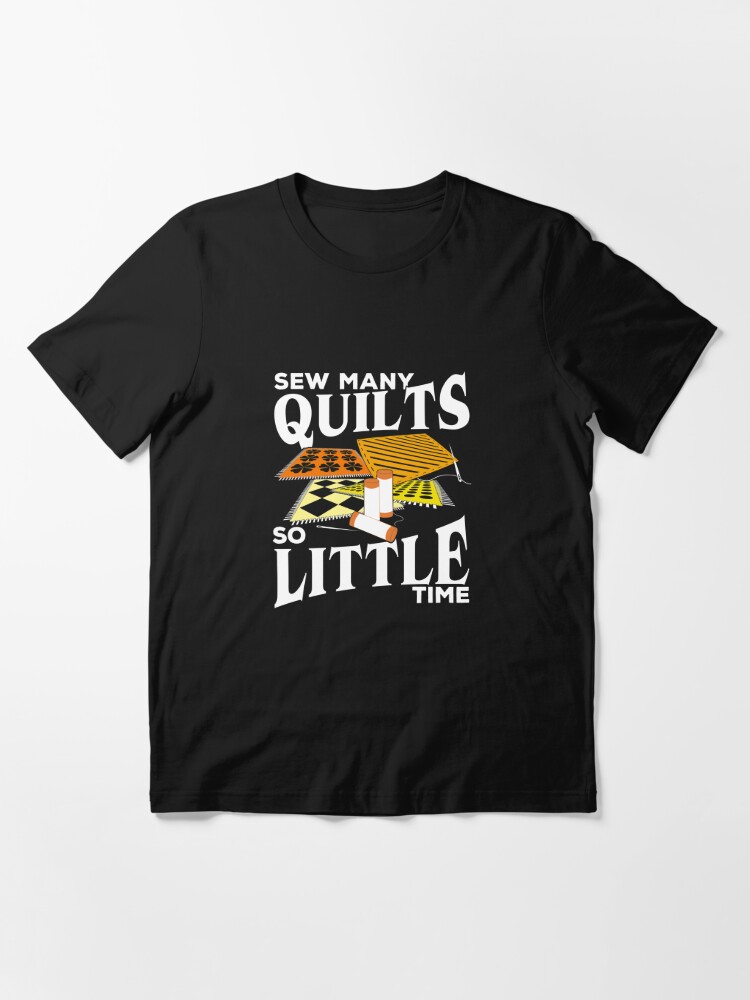 Quilt Shirt, Quilting T Shirts, Gifts For Quilters, Gifts, Quilter