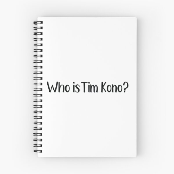 Item preview, who is tim kono     designed and sold by JTSgiftsCo.