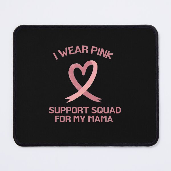 Item preview, gift for mom,iwear pink support for my mama designed and sold by issambouqsi.