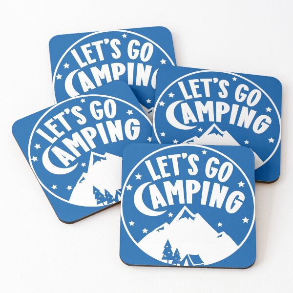 Item preview, Let's Go Camping In The Mountains Quote - Blue  designed and sold by MysticMagpie.