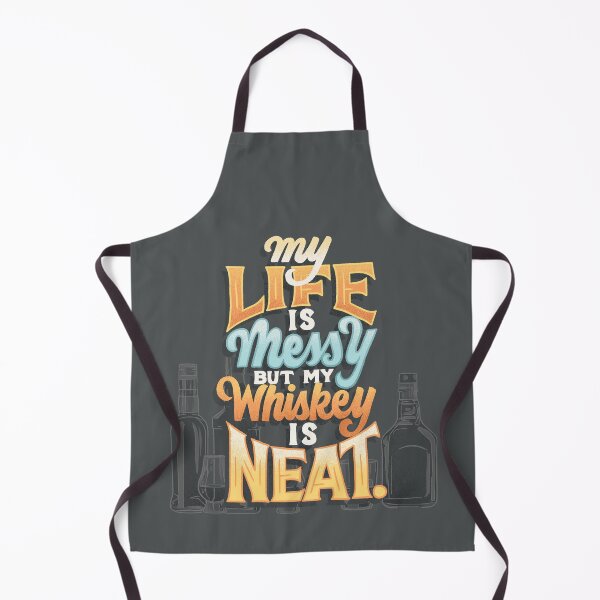 Item preview, Life is Messy Whiskey is Neat designed and sold by polliadesign.