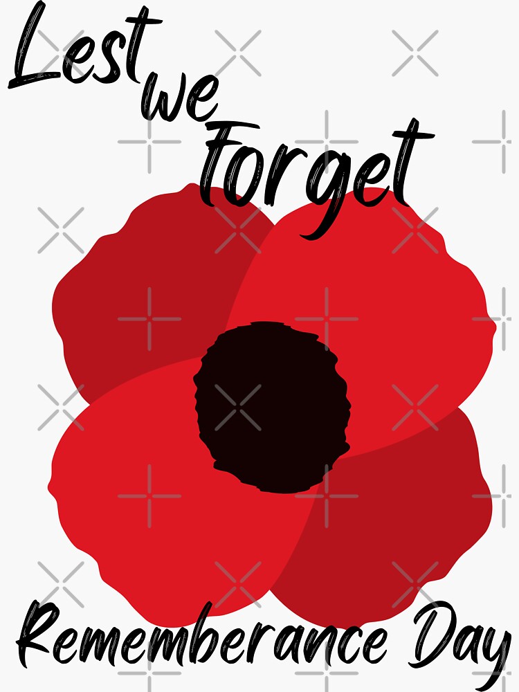 Discover Remembrance Day Lest We Forget  Red Poppy  Sticker