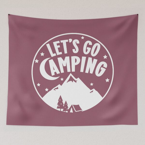 Item preview, Let's Go Camping In The Mountains Quote - Pink designed and sold by MysticMagpie.