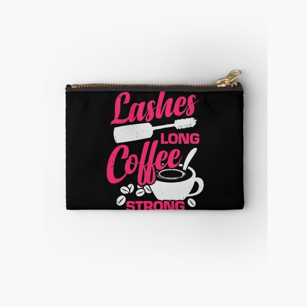 Item preview, Lashes Long Coffee Strong Makeup Artist Gift designed and sold by Marcid95.