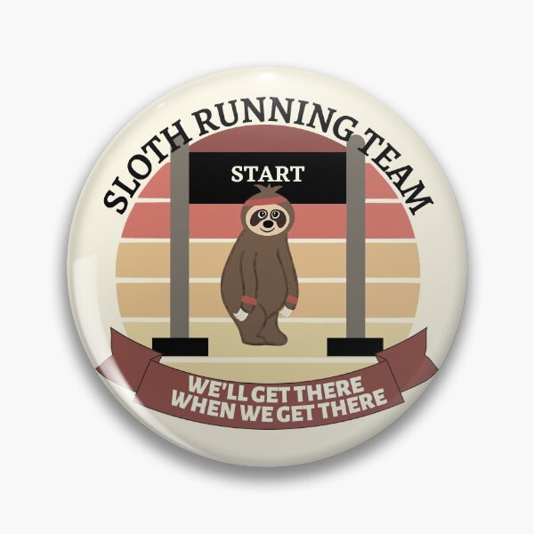 Item preview, Slow Sloth Running Team Marathon Fitness  designed and sold by Orchyd.