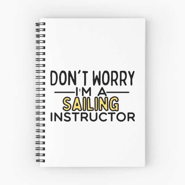 Item preview, Don't Worry I'm A Sailing Instructor Funny Sailing  designed and sold by usaworld.