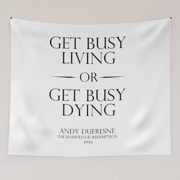 Item preview, Copy of Get Busy Living or Get Busy Dying designed and sold by Raminovitch.