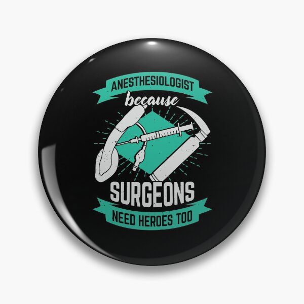 Item preview, Anesthesiologist Because Surgeons Need Heroes Too designed and sold by Marcid95.