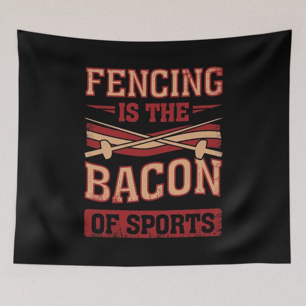 Item preview, Fencing Is The Bacon Of Sports Fencer Gift designed and sold by Marcid95.