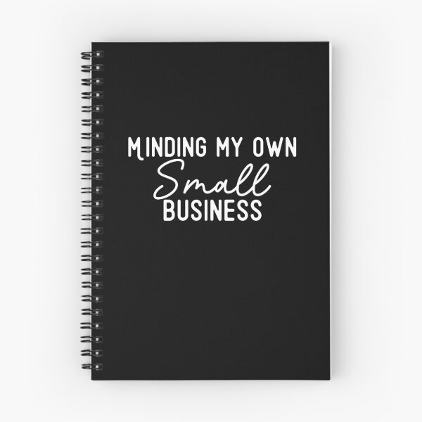 Item preview, Minding my Own Small Business Owner designed and sold by Cedarrue.