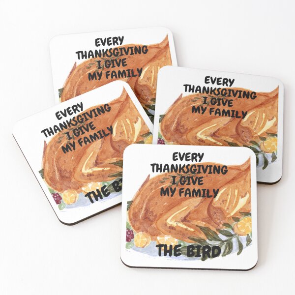 Item preview, Every Thanksgiving I Give My Family The Bird Turkey On A Plate Fourth Version designed and sold by LuckyKermit.