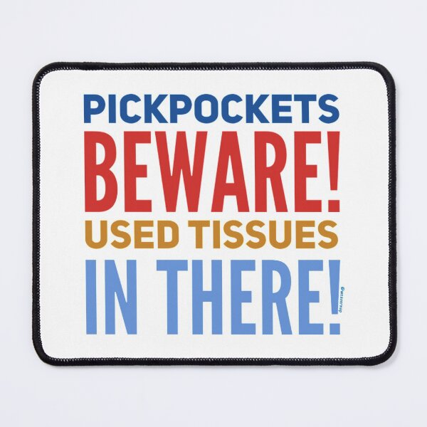 Item preview, Beware Used Tissues! designed and sold by weavernap.