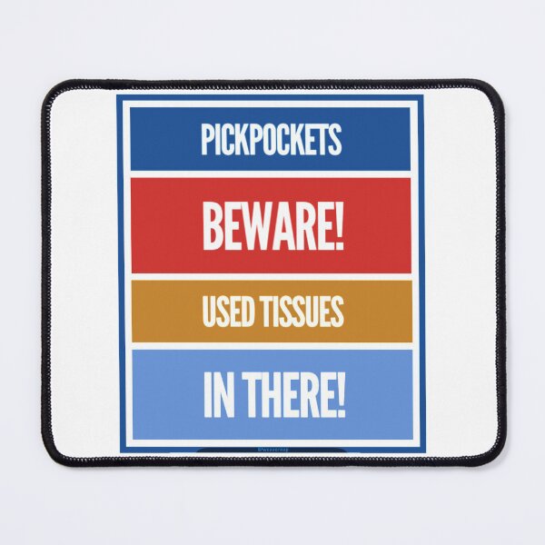Item preview, Pickpockets Beware! designed and sold by weavernap.