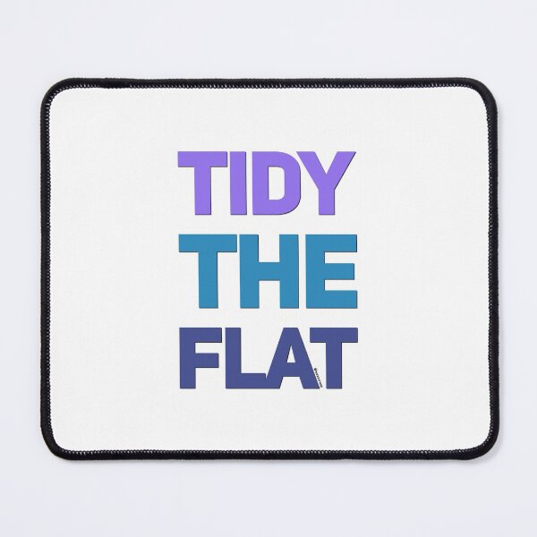 Item preview, Tidy The Flat designed and sold by weavernap.