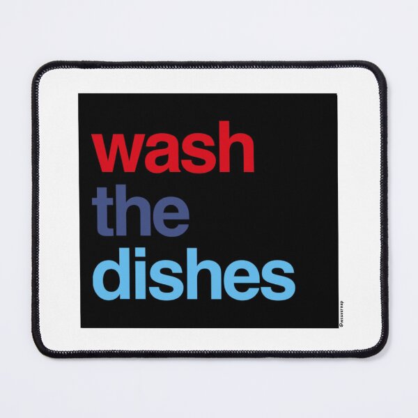 Item preview, Wash The Dishes designed and sold by weavernap.