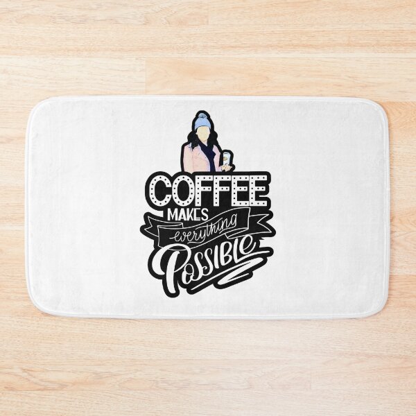 Item preview, Coffee Makes Everything Possible designed and sold by Fenay Designs.