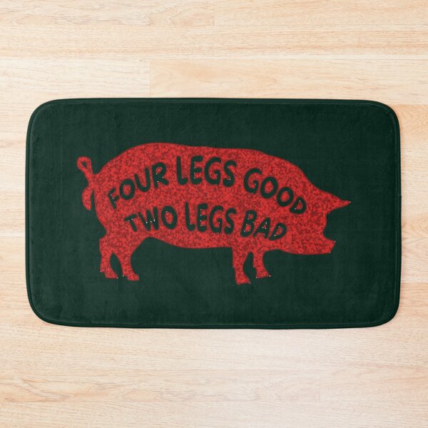 Item preview, "Four legs good, two legs bad" Animal Farm designed and sold by SkyAfterDusk.