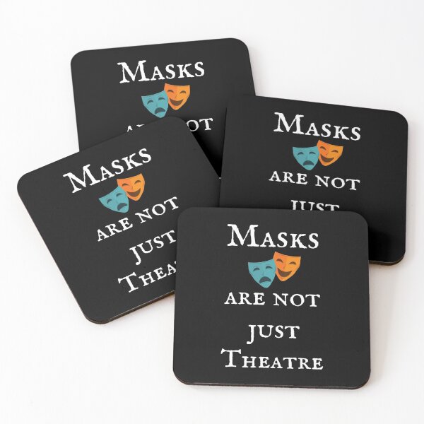 Item preview, Masks Are Not Just Theatre designed and sold by Einstein12345.