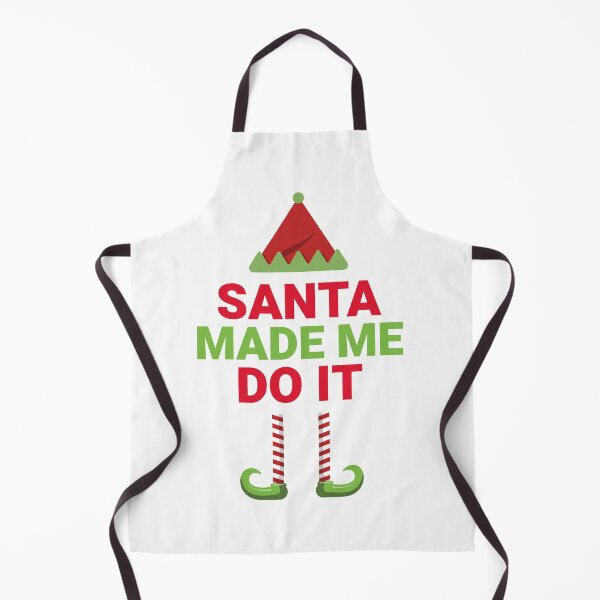 Item preview, SANTA MADE ME DO IT( Red and Green Text) designed and sold by TheUrbanDreamer.