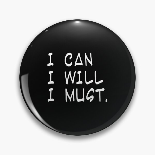 Item preview, I can I will I must - Motivational Quote designed and sold by AsmArt-co.