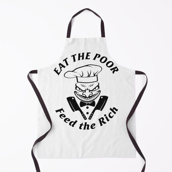 Item preview, Eat the Poor Feed the Rich designed and sold by Salukeart.