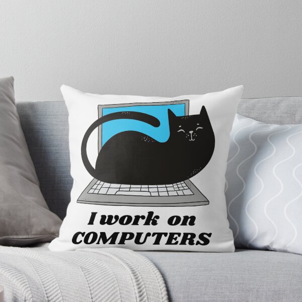 Item preview, I Work On Computers / Cat Lover Funny / Kitty Owner Cute design designed and sold by CreatedByHeidi.