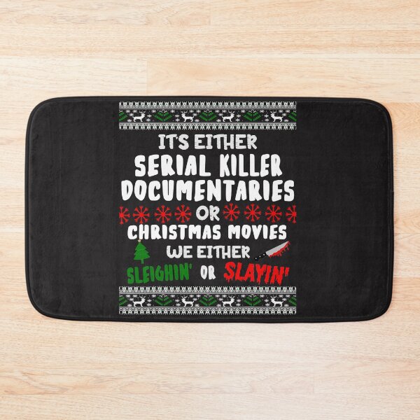 Item preview, It's either serial killer documentaries or Christmas movies T-Shirt designed and sold by Gloria0312.