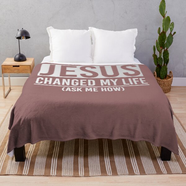 Item preview, Jesus Changed My Life Ask Me How Jesus T-Shirt designed and sold by Gloria0312.