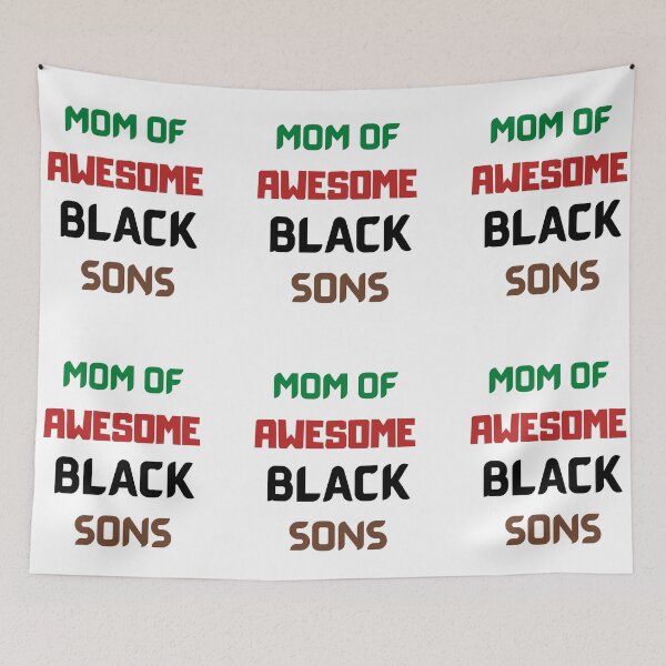 Item preview, Mom Of Awesome Black Sons designed and sold by Trendi61.
