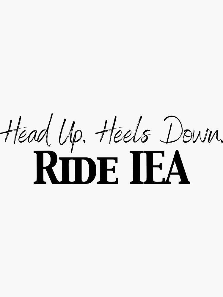 Amazon.com: Head Up And Heels Down - Horse Riding Sweatshirt : Clothing,  Shoes & Jewelry
