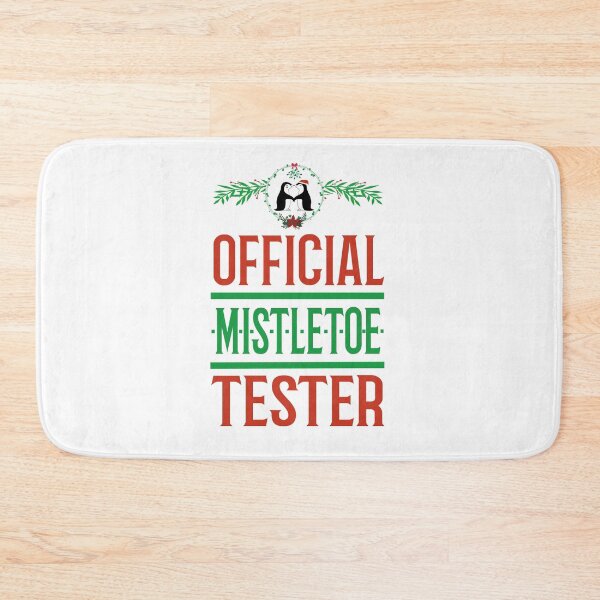 Item preview, Official Mistletoe Tester - Meet Me Under The Mistletoe designed and sold by molamode.