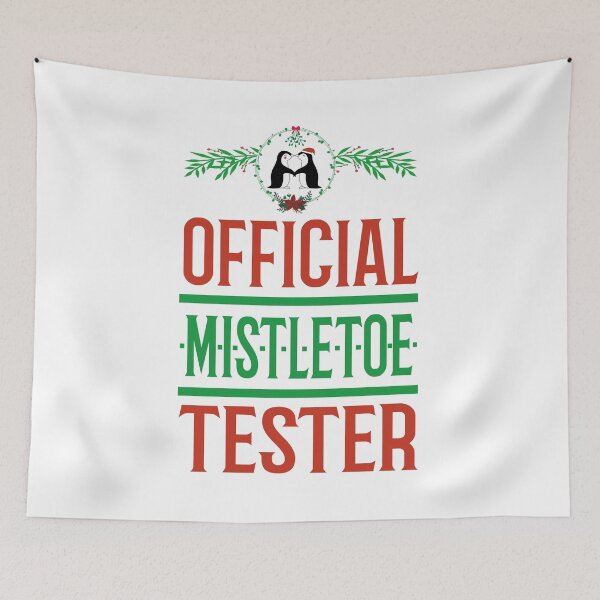 Item preview, Official Mistletoe Tester - Meet Me Under The Mistletoe designed and sold by molamode.
