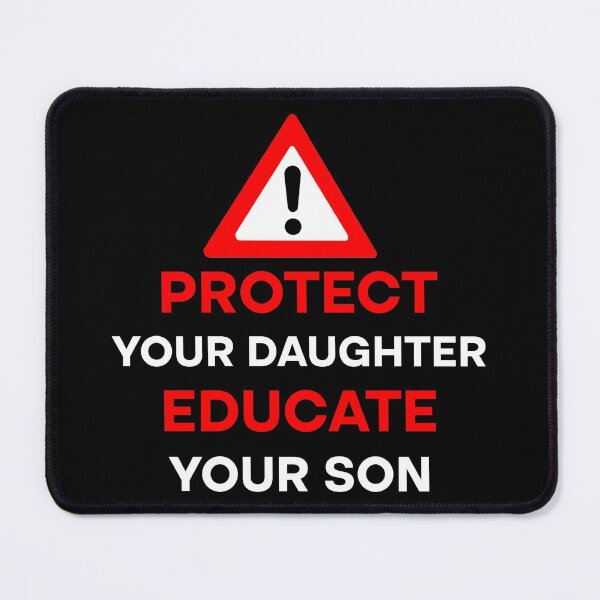 Item preview, Protect Your Daughter Educate Your Son  designed and sold by Rami Khalifah.