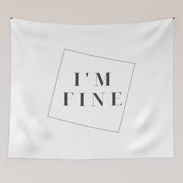 Item preview, i'm fine designed and sold by MEILEY-Shop.