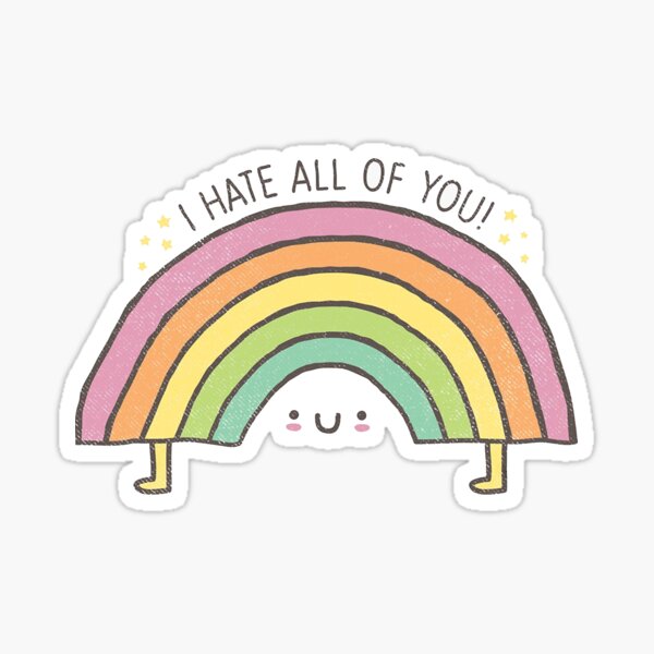 Vista previa del artículo con la obra «SE DICE LA VERDAD ... ¡Los odio a todos! Pegatina», diseñado y vendido por crybunni.