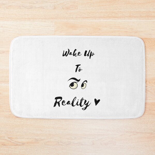 Item preview, Wake Up To Reality designed and sold by RoaaMagic.